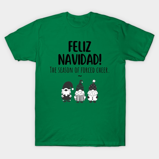 Feliz Navidad! T-Shirt by Little Designer